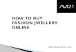 How to buy fashion jwellery online-AM21
