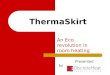 Sales presentation thermal skirting
