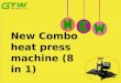New Combo Heat Press Machine (8 In 1)
