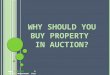 Should you buy property in auction?