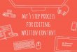My 5 Step Process for Editing Written Content