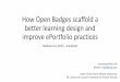 How Open Badges scaffold a better learning design and improve ePortfolio management