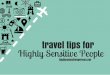 Highly Sensitive Person Travel Tips