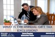 What Is The Annual Gift Tax Exclusion?