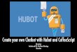 Create Your Own Chatbot with Hubot and CoffeeScript