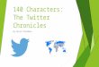 140 characters the twitter story