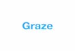 Graze - an old pitch deck of a concept that was never launched