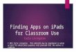 Finding apps on ipads for classroom use