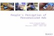 People's Perception of Personalized Ads