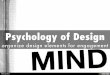 Psychology of Design