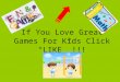 Great Kids Games