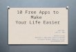 Apps to make your life easier