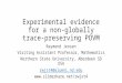 Experimental Evidence of a non-Globally Trace-Preserving Positive Operator Valued Measure