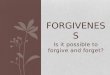 Forgiveness  value