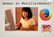 Women in Mozilla(WoMoz)