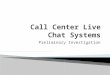LoDo Web HIPAA & PCI Compliant Live Chat System, a Brief overview