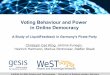 Voting Behaviour and Power in Online Democracy: A Study of LiquidFeedback in Germany's Pirate Party