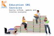 Education SMS Services
