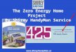 Shirey handyman Zero Energy Home Project