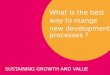 What is the best way to manage the new-product development process ?