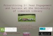 Prioritising 1st Year Engagement and Success at the University of Limerick Library