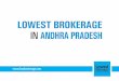 Lowest Brokerage in Andhra Pradesh
