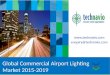 Global Commercial Airport Lighting Market 2015-2019