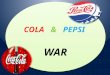 Pepsi & Coca cola war  DR/NAHID FAWI