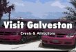 Visit Galveston