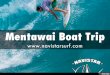 Mentawai Boat Trip