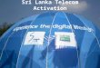 Sri Lanka Telecom Activation