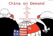 China on demand