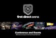 first direct Arena   conference and events