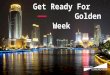 Get Ready for Golden Week