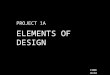Project 1 a  [element of design]