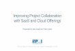 Improving Project Collaboration with SaaS and Cloud Offerings