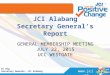 JCI Alabang July General Membership - Secretary General's Report