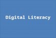Digital literacy