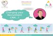 Changing Your Recruitment CRM?