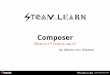 Steam Learn: Composer