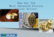 Now get the most advanced bitcoin casino online!