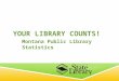 Montana Public Library Statistics