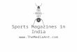 Sports Magazines in India - Advertising Rates & Details