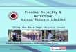 Security Guards Services by Premier Security & Detective Bureau Private Limited Chennai