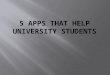 5 apps that help university students