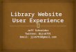 User Experience for Library Websites