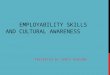 Employability Skills and Cultural Awareness