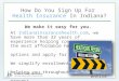 Indiana Healthcare Coverage - Sign Up Online Now