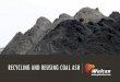 Recycling and reusing coal ash