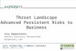 Namestnikov Yuri   Threat Landscapes Advanced Persistent Risks to Business